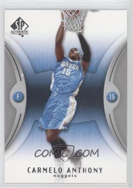 2006-07 SP Authentic - [Base] #19 - Carmelo Anthony