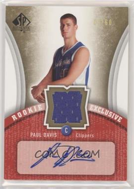 2006-07 SP Authentic - Rookie Exclusive - Jersey Autograph #RE-PD - Paul Davis /60