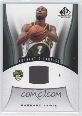 2006-07 SP Game Used Edition - [Base] #189 - Authentic Fabrics - Rashard Lewis