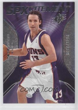 2006-07 SPx - SPXcitement #SPX-81 - Steve Nash /2999