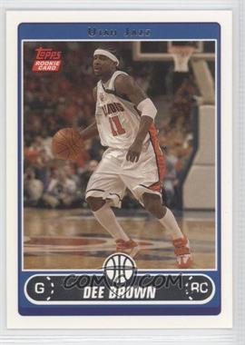 2006-07 Topps - [Base] #229 - Dee Brown