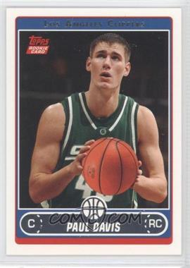 2006-07 Topps - [Base] #244 - Paul Davis