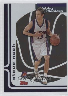 2006-07 Topps - Hobby Masters #HM11 - Steve Nash