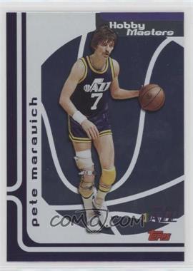 2006-07 Topps - Hobby Masters #HM17 - Pete Maravich
