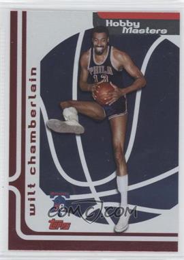 2006-07 Topps - Hobby Masters #HM18 - Wilt Chamberlain