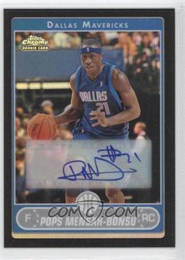 2006-07 Topps Chrome - [Base] - Black Refractor Autographs #173 - Pops Mensah-Bonsu