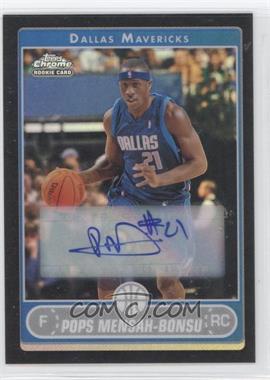 2006-07 Topps Chrome - [Base] - Black Refractor Autographs #173 - Pops Mensah-Bonsu