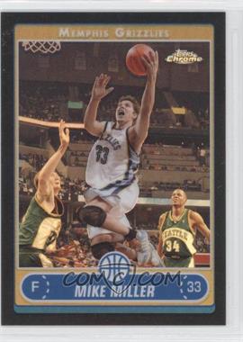 2006-07 Topps Chrome - [Base] - Black Refractor #76 - Mike Miller /99