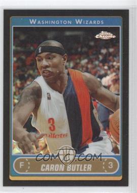 2006-07 Topps Chrome - [Base] - Black Refractor #96 - Caron Butler /99