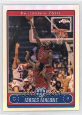 2006-07 Topps Chrome - [Base] - Refractor #160 - Moses Malone
