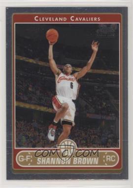 2006-07 Topps Chrome - [Base] #192 - Shannon Brown