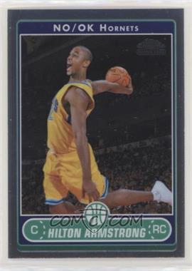 2006-07 Topps Chrome - [Base] #207 - Hilton Armstrong