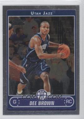 2006-07 Topps Chrome - [Base] #210 - Dee Brown