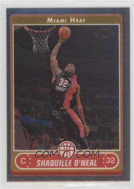 2006-07 Topps Chrome - [Base] #25 - Shaquille O'Neal