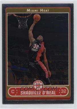 2006-07 Topps Chrome - [Base] #25 - Shaquille O'Neal