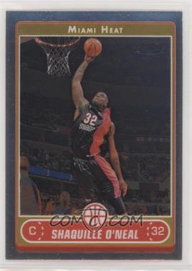 2006-07 Topps Chrome - [Base] #25 - Shaquille O'Neal