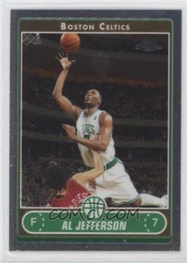 2006-07 Topps Chrome - [Base] #7 - Al Jefferson