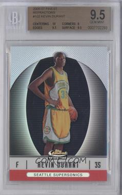2006-07 Topps Finest - [Base] - Refractor #102 - 2007-08 Rookie - Kevin Durant /399 [BGS 9.5 GEM MINT]