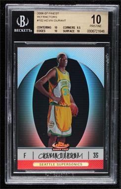 2006-07 Topps Finest - [Base] - Refractor #102 - 2007-08 Rookie - Kevin Durant /399 [BGS 10 PRISTINE]