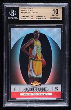 2006-07 Topps Finest - [Base] - Refractor #102 - 2007-08 Rookie - Kevin Durant /399 [BGS 10 PRISTINE]