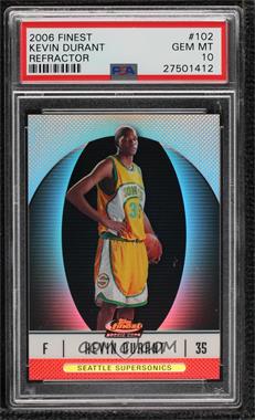 2006-07 Topps Finest - [Base] - Refractor #102 - 2007-08 Rookie - Kevin Durant /399 [PSA 10 GEM MT]