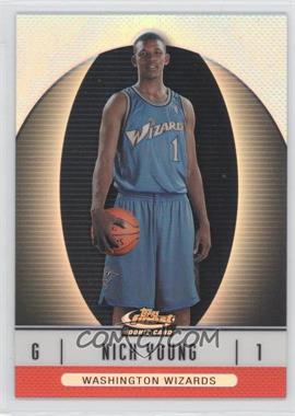 2006-07 Topps Finest - [Base] - Refractor #116 - 2007-08 Rookie - Nick Young /399