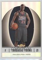 2007-08 Rookie - Thaddeus Young #/319