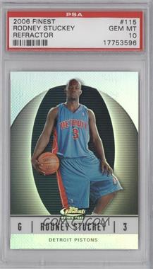 2006-07 Topps Finest - [Base] - White Refractor #115 - 2007-08 Rookie - Rodney Stuckey /319 [PSA 10 GEM MT]