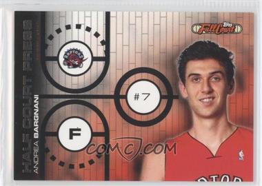 2006-07 Topps Full Court - Half Court Press #HCP24 - Andrea Bargnani /999