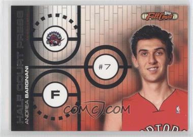 2006-07 Topps Full Court - Half Court Press #HCP24 - Andrea Bargnani /999