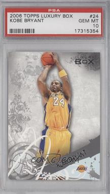 2006-07 Topps Luxury Box - [Base] #24 - Kobe Bryant [PSA 10 GEM MT]