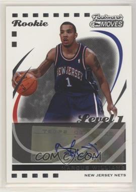 2006-07 Topps Trademark Moves - [Base] #117 - Marcus Williams /75