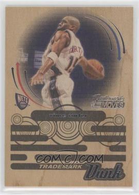 2006-07 Topps Trademark Moves - Trademark Dunk - Wood #TDU-18 - Vince Carter /75