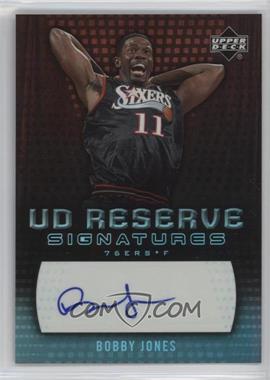 2006-07 UD Reserve - Signatures #RA-JO - Bobby Jones