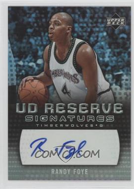 2006-07 UD Reserve - Signatures #RA-RF - Randy Foye