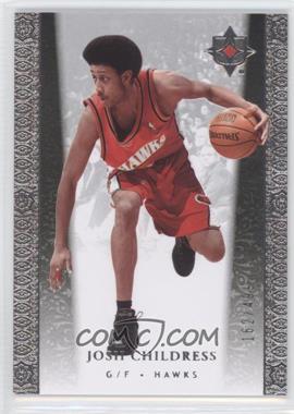 2006-07 Ultimate Collection - [Base] #1 - Josh Childress /499