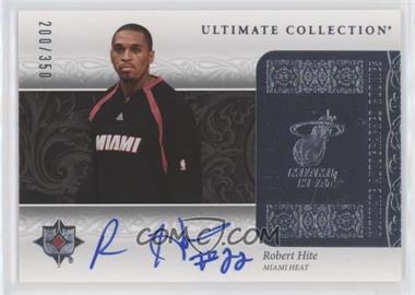 2006-07 Ultimate Collection - [Base] #226 - Ultimate Autographed Rookies - Robert Hite /350
