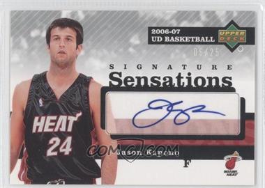 2006-07 Upper Deck - Signature Sensations #SS-JK - Jason Kapono /25