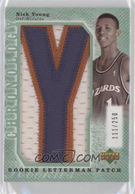 2006-07 Upper Deck Chronology - [Base] #LMA-262 - Rookie Letterman Patch XRC - Nick Young /250