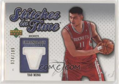 2006-07 Upper Deck Chronology - Stitches in Time #SIT-YM - Yao Ming /199