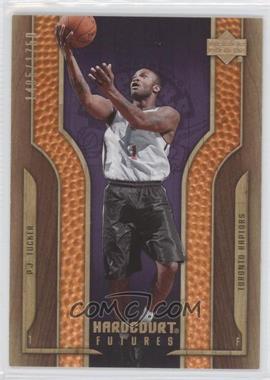 2006-07 Upper Deck Hardcourt - [Base] #120 - Hardcourt Futures - P.J. Tucker /1750