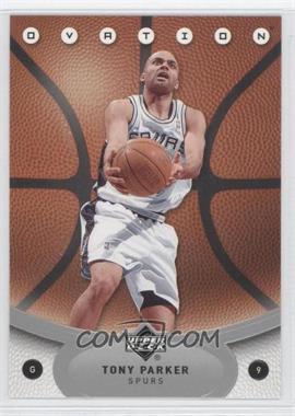 2006-07 Upper Deck Ovation - [Base] #74 - Tony Parker