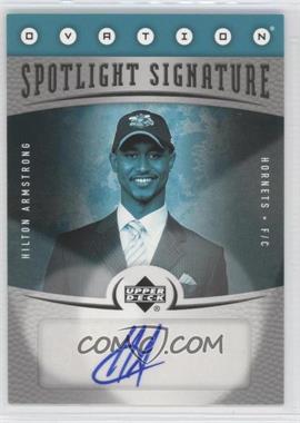 2006-07 Upper Deck Ovation - Spotlight Signatures #SS-HA - Hilton Armstrong