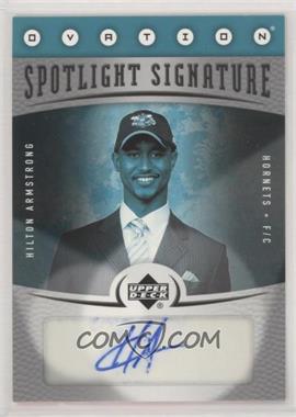 2006-07 Upper Deck Ovation - Spotlight Signatures #SS-HA - Hilton Armstrong