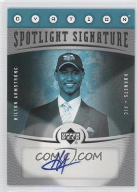 2006-07 Upper Deck Ovation - Spotlight Signatures #SS-HA - Hilton Armstrong