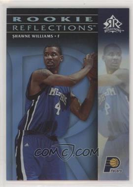 2006-07 Upper Deck Reflections - [Base] - Blue #118 - Rookie Reflections - Shawne Williams /49