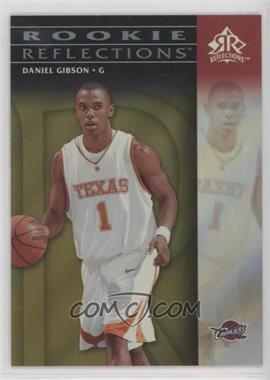 2006-07 Upper Deck Reflections - [Base] - Gold #149 - Rookie Reflections - Daniel Gibson /299