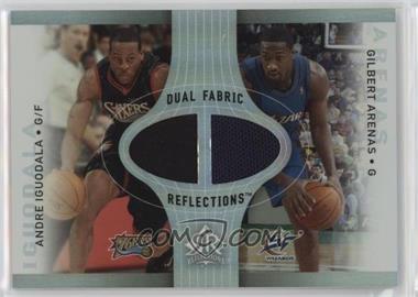 2006-07 Upper Deck Reflections - Fabric Reflections Dual #DR-AI - Andre Iguodala, Gilbert Arenas