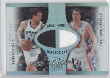 2006-07 Upper Deck Reflections - Fabric Reflections Dual #DR-NU - Beno Udrih, Bostjan Nachbar