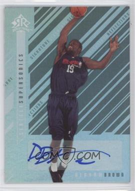 2006-07 Upper Deck Reflections - Signature Reflections #SR-BN - Denham Brown